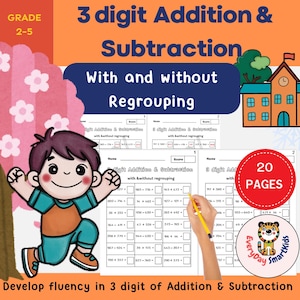 May include: A printable worksheet for children to practise 3-digit addition and subtraction with and without regrouping. The worksheet has 20 pages and features a cartoon boy jumping for joy. The text "Grade 2-5" is at the top of the page.