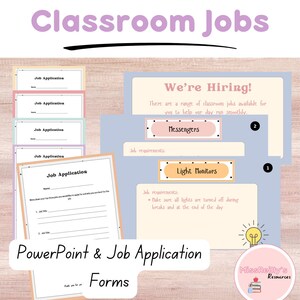 May include: A classroom jobs PowerPoint template with a light blue background and a light bulb graphic. The text "We're Hiring!" is at the top of the slide. The slide also includes a job application form with the text "Job Application" at the top.