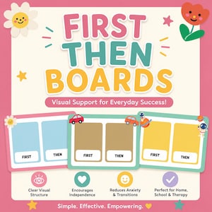 May include: A set of three First Then boards featuring pink, teal, and yellow frames with blank rectangular spaces labeled First and Then. The design includes cartoon flowers, cars, and astronauts on a cream background with pink borders.