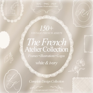 Può includere: Una collezione di design digitale intitolata The French Atelier Collection contenente oltre 150 risorse vintage, tra cui cornici, illustrazioni e loghi bianchi e avorio in formato SVG, PNG e PDF. La grafica mostra vari contorni ornati e motivi floreali.