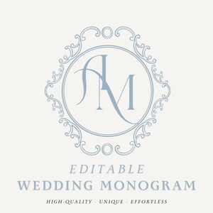 Può includere: Un design di monogramma nuziale blu chiaro con le lettere "AM" all'interno di una cornice circolare, circondata da un bordo ornato e decorativo. Il testo "EDITABLE WEDDING MONOGRAM" è in basso, con testo aggiuntivo: "HIGH-QUALITY . UNIQUE . EFFORTLESS".