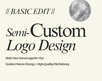 I Edit Your Canva Logo for You | Custom Name Change + High-Quality File Delivery |Semi-Custom Logo Design Upgrade BASIC EDIT for WOOF studio