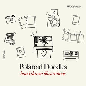 Könnte beinhalten: Schwarz-Weiß-Illustrationen verschiedener Polaroid-Kameras und Sofortbilder mit Herzen. Der Text "Polaroid Doodles" und "hand drawn illustrations" ist ebenfalls enthalten. Die Illustrationen befinden sich auf einem cremefarbenen Hintergrund.