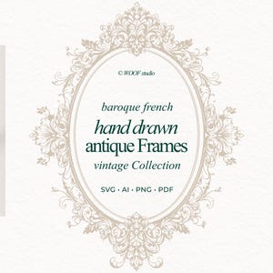Op de afbeelding: Een sierlijk, beige ontwerp met een ovale lijst met de tekst "baroque french hand drawn antique Frames vintage Collection". Het ontwerp bevat bloemen- en krulwerk elementen, met de tekst "WOOF studio" bovenaan en bestandsopties onderaan.