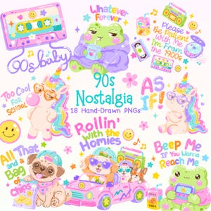 May include: A collection of 18 hand-drawn digital illustrations featuring 90s nostalgia themes including a pink cassette tape, frogs, unicorns with heart glasses, a pug, puppies in a pink car, and text like 90s baby, As If, and Rollin with the Homies.