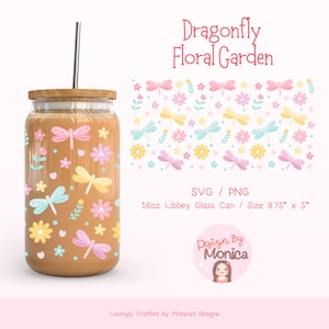 May include: A 16oz glass can with a design of pink, blue, and yellow dragonflies and flowers. The can is 9.75 inches by 5 inches. The text "Dragonfly Floral Garden" is at the top of the image. The text "SVG / PNG" is below the can. The text "16oz Libbey Glass Can / Size 9.75" x 5" is below the text "SVG / PNG". The text "Design By Monica" is below the can. The text "Lovingly Crafted by Monica's Designs" is at the bottom of the image.