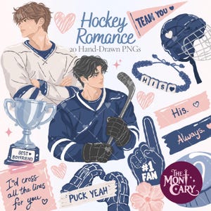 May include: A digital illustration set titled Hockey Romance 20 Hand-Drawn PNGs featuring two hockey players, a trophy labeled Best Boyfriend, a dark blue helmet, a beaded bracelet spelling HIS, a foam finger, and text including Puck Yeah.
