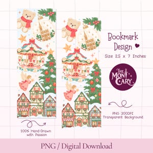 Puede incluir: Dos diseños de marcapáginas verticales con temática navideña que incluyen un osito de peluche con bufanda roja, un adorno, un carrusel, un árbol decorado, un ángel y casas nevadas. El texto incluye Bookmark Design, Size 2.5 x 7 Inches.