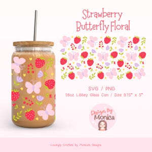 ストロベリー バタフライ フローラル 16 オンス Libbey ガラス缶ラップ SVG PNG、かわいいバタフライ ガラス ラップ、ストロベリー タンブラー ラップ、ガーリー フローラル プリント