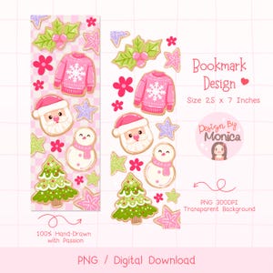 May include: A digital bookmark design with festive Christmas illustrations. The design includes a pink sweater with a snowflake, Santa Claus, a snowman, a Christmas tree, and stars. The bookmark is 6.35 cm x 17.78 cm.