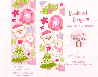 May include: A digital bookmark design with festive Christmas illustrations. The design includes a pink sweater with a snowflake, Santa Claus, a snowman, a Christmas tree, and stars. The bookmark is 6.35 cm x 17.78 cm.