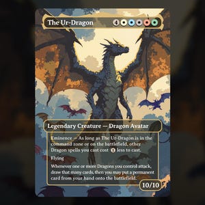 The Ur-Dragon - MTG Proxy Card - Commander Deck, EDH - Dragon Tribal - Full Art - High Quality
