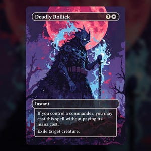 Deadly Rollick - MTG Proxy Card - Commander Deck, EDH - Cartes de haute qualité - Illustrations complètes