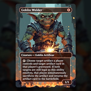 Goblin Welder - MTG Proxy Card - Commander Deck, EDH - High Quality Cards - Full Art