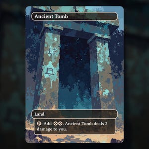 Ancient Tomb - MTG Proxy Card - Commander Deck, EDH - High Quality Cards - Full Art