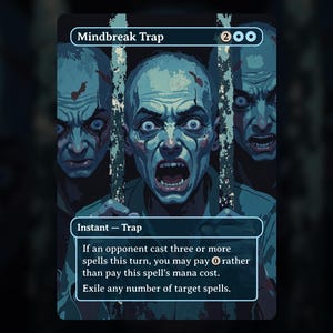 Mindbreak Trap - MTG Proxy Card - Instant - Commander Deck, EDH - Blue Counterspell - Full Art - High Quality