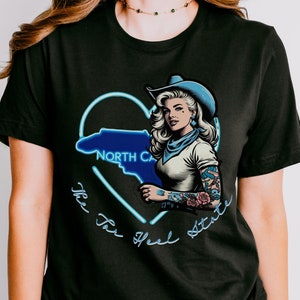 Tar Heel State North Carolina Tattooed Cowgirl shirt Carolina Blue NC State Pride Tar Heel Football Retro Vintage Carolina Strong shirt
