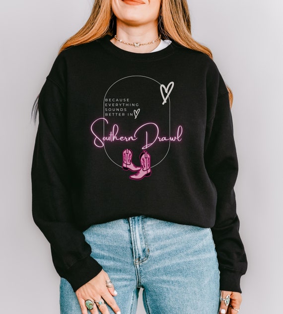 Funny Southern Drawl Southern Belle Country Girl Style Rustic