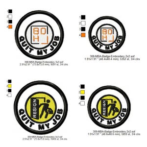 May include: Embroidered patches with the text "QUIT MY JOB" in a circular design. One patch features the text "RESIGN" and a graphic of a person leaving a building. The patches are black, white, yellow, and orange.