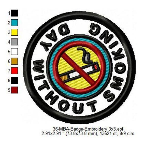 day 3 without a cigarette Day Without Smoking Merit Adulting Badge Machine Embroidery Digitized  Design Files | Dst | Pes | Hus | Vp3 | Vip | XXX| Jef | Exp