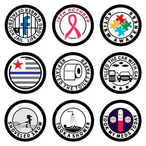 May include: A collection of nine circular graphic designs with black borders. The designs feature various illustrations and text, including a Facebook logo in a jail, a pink ribbon, a puzzle, a flag, a roll of toilet paper, a car at a gas pump, a person shoveling snow, a person in a shower, and a pill.