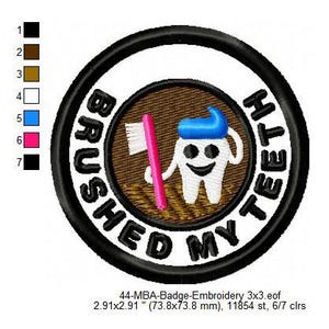 Brushed My Teeth Merit Adulting Badge Machine Embroidery Digitized Design Files | Dst | Pes | Hus | Vp3 | Vip | XXX| Jef | Exp