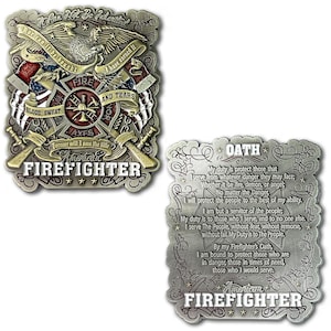 May include: A silver-colored firefighter challenge coin with an eagle, flags, axes, and the words "Fire and Tears." The coin also features the text "American Firefighter" and "Forever will own the title."