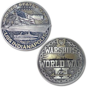 May include: Two silver commemorative coins. One coin features a ship, an American flag, and the text "USS Indianapolis." The other coin displays "Warships of World War II" and "75th Anniversary."