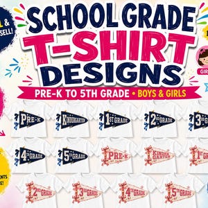 Pre K to 5th Grade PNG SVG Bundle | School Grade Shirt Designs | Back to School Boy Girl SVG | Kindergarten Bundle