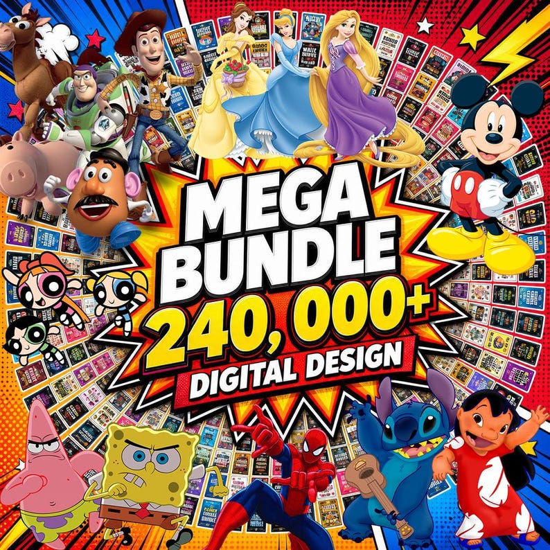 May include: A digital design mega bundle featuring a collage of various cartoon characters including Woody, Buzz Lightyear, Mickey Mouse, Spider-Man, SpongeBob SquarePants, and Disney princesses. The text reads MEGA BUNDLE 240,000+ DIGITAL DESIGN.
