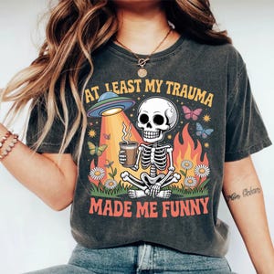 Funny Skeleton PNG: Mental Health Humor, Sarcastic Quote (Digital Download