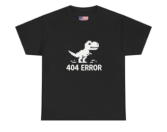 Erreur 404, t-shirt unisexe, t-shirt graphique, cadeau de programmeur, t-shirt amusant, t-shirt informatique, t-shirt de codage