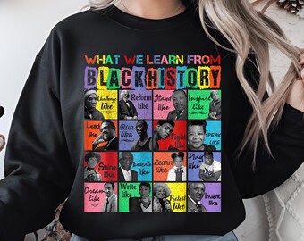 What We Learn From Black History PNG - Inspirational Quotes, Black History Icons, Powerful Leaders Clipart, Digital Download