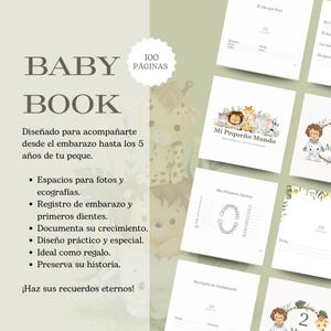 May include: A baby book with the words "BABY BOOK" in large letters. The book is designed to document a baby's first five years, with spaces for photos, ultrasounds, and milestones. The book has 100 pages and includes the text "Mi Pequeño Mundo".