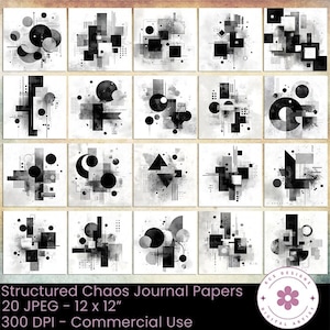 May include: A collection of 20 black and white abstract art prints. Each 12 x 12 inch print features geometric shapes, lines, and circles. The prints are labeled "Structured Chaos Journal Papers" and are for commercial use.