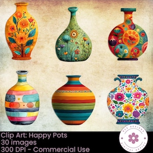 May include: A collection of six decorative vases with colorful floral and geometric designs. The vases are in various shapes and sizes, featuring bright colors like orange, green, and blue. The image includes the text "Clip Art: Happy Pots".