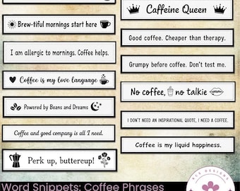 Word Snippets: Coffee Phrases, Printable Sentiment Strips for Crafting (Digital Download)