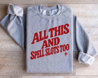 Comfort Colors® All This And Spell Slots Too Shirt Lustiges Gamer-Shirt D&D-Geschenk für sie Nerd-Shirt Süßes Tabletop-RPG-Shirt Fantasy-Gaming-T-Shirt