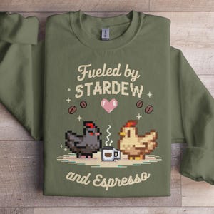 Fueled by Stardew and Espresso shirt, Cute pixel art chickens sweatshirt, Cozy gaming apparel, Stardew Valley fan gift, Coffee lovers top