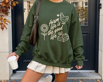 Farm Life Is Good Life T-shirt rustiek kip zonnebloem T-shirt platteland hoeve wonen boer cadeau idee gezellige landelijke kleding trui