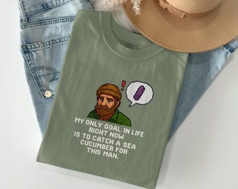 Stardew Valley Shirt Catch a Sea Cucumber Gamer Shirt, Retro Game Shirt, Stardew Valley Merch, Cozy Gamer Shirt, Video Game Tee