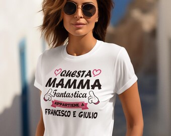 T-Shirt personalizzabile per mamma, idea regalo per mamme