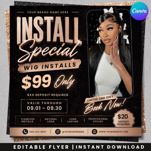 Könnte beinhalten: Eine digitale Flyer-Vorlage in Schwarz und Roségold für Perücken-Installationsdienste. Der Text lautet INSTALL SPECIAL, WIG INSTALLS, $99 Only, $XX DEPOSIT REQUIRED, VALID THROUGH 09.01 - 09.30, LIMITED TIME ONLY Book Now! und $20 DEPOSIT REQUIRED.