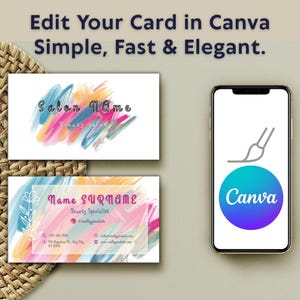 May include: Image featuring two business card designs with colorful brushstroke backgrounds. One card displays "Salon Name" and "Beauty salon." The other card shows "Name Surname" and contact details. A smartphone displays the Canva logo and text: "Edit Your Card in Canva Simple, Fast & Elegant."