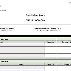 May include: A black and white printable event planning template with the title "Event: Full event name" and "DATE: Month/Day/Year". The template includes sections for company organizers, event/venue partners, and a daily schedule with columns for time, event, location, and company representative.