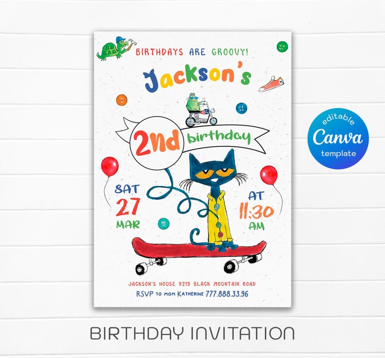 May include: A colorful birthday invitation featuring a cartoon cat riding a skateboard. The invitation says "Jackson's 2nd birthday" and includes the date, time, and location of the party. The text "BIRTHDAYS ARE GROOVY!" is at the top of the invitation.
