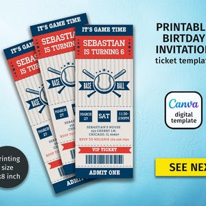 May include: Baseball-themed birthday invitation tickets. The tickets are red, white, and blue, with baseball graphics and the text "Sebastian is turning 6." The tickets are 7.6 x 20.3 cm.