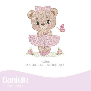 May include: Embroidered design of a teddy bear ballerina in a pink tutu and bow, with a pink butterfly and flowers. The text "4 Sizes" and embroidery file formats are listed below the image. The Daniele Embroidery logo is at the bottom.