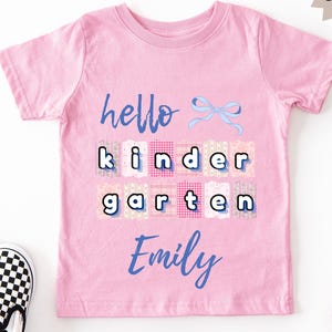 Hello Kindergarten Shirt for Girls | Personalized Coquette Back to School Toddler Tee | Custom Name Preschool Outfit | First Day of School,