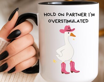 Taza divertida de ganso vaquero, regalo de meme de trabajo sobreestimulado